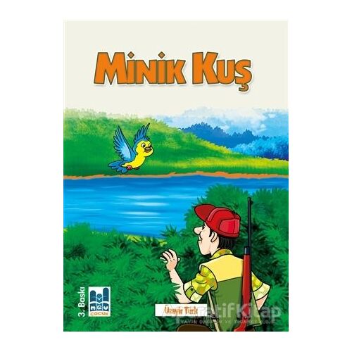 Minik Kuş - Üzeyir Türk - Mgv Yayınları