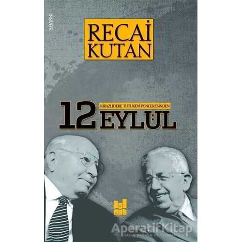 12 Eylül - Recai Kutan - Mgv Yayınları