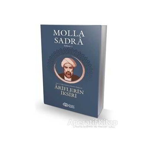 Ariflerin İksiri - Molla Sadra - Önsöz Yayıncılık