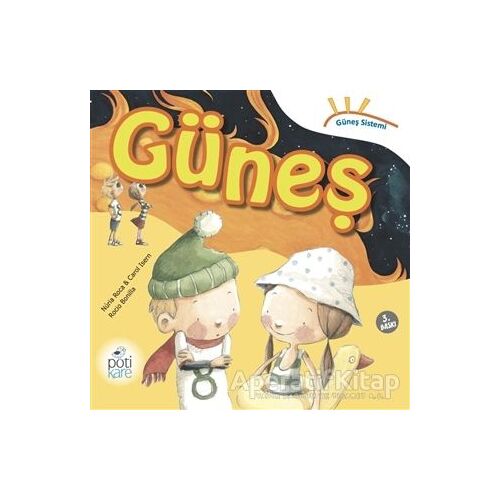 Güneş Sistemi Serisi: Güneş - Nuria Roca - Pötikare Yayıncılık
