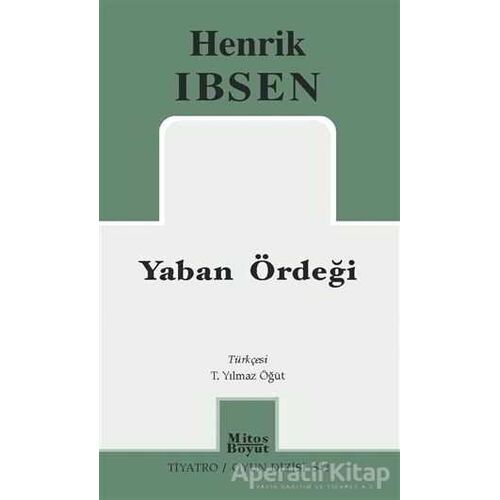 Yaban Ördeği - Hernik Ibsen - Mitos Boyut Yayınları