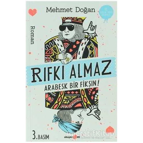 Rıfkı Almaz - Arabesk Bir Fikşın! - Mehmet Doğan - Okuyan Us Yayınları