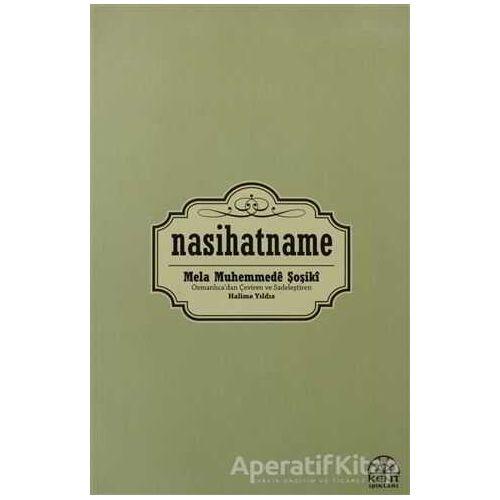 Nasihatname - Mela Muhemmede Şoşiki - Kent Işıkları Yayınları