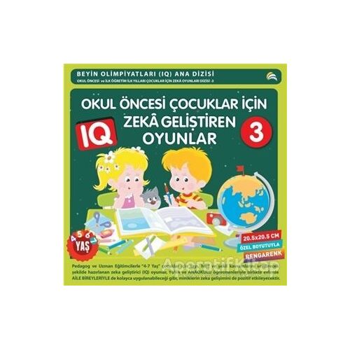 Okul Öncesi Çocuklar İçin Zeka Geliştiren Oyunlar 3 - Kolektif - Ekinoks Yayın Grubu