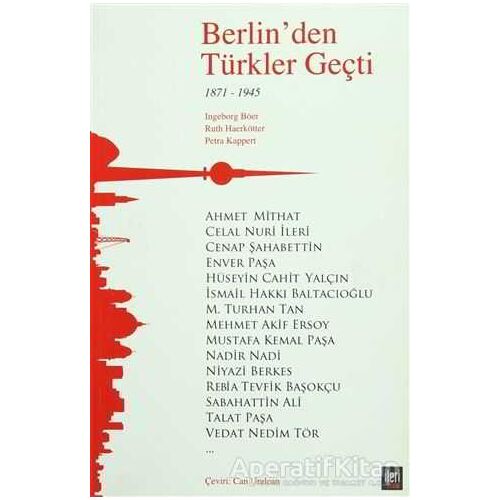 Berlin’den Türkler Geçti - Ingeborg Böer - İleri Yayınları