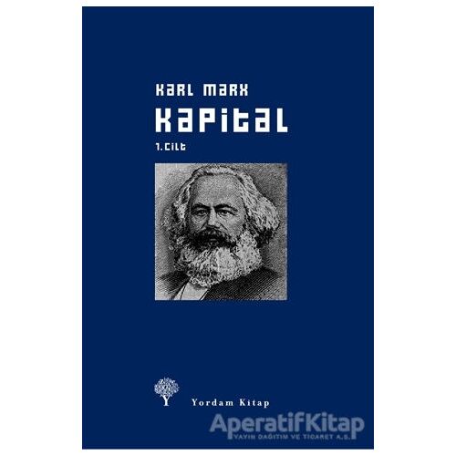 Kapital Cilt:1 (Ciltli) - Karl Marx - Yordam Kitap