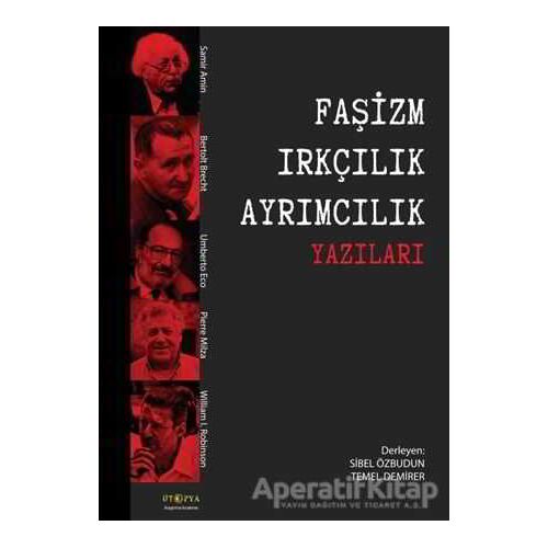 Faşizm Irkçılık Ayrımcılık Yazıları - Pierre Milza - Ütopya Yayınevi