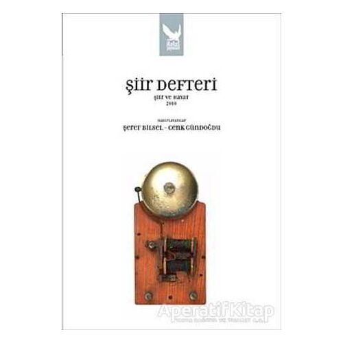 Şiir Defteri Şiir ve Hayat 2010 - Şeref Bilsel - İkaros Yayınları