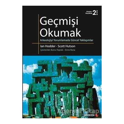 Geçmişi Okumak - Scott Hutson - Phoenix Yayınevi