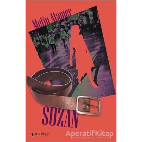 Suzan - Metin Atamer - Yeni İnsan Yayınevi