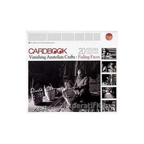 Cardbook Vanishing Anatolian Crafts: Fading Faces - Erdal Yazıcı - Uranus