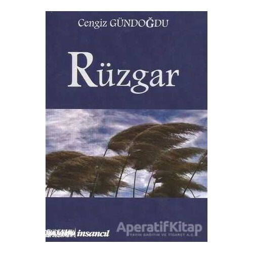 Rüzgar - Cengiz Gündoğdu - İnsancıl Yayınları