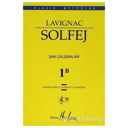 Lavignac Solfej 1B (Büyük Boy) - Danhauser - Porte Müzik Eğitim Merkezi