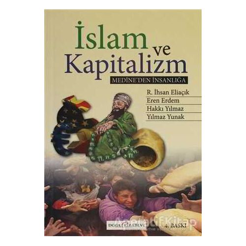 İslam ve Kapitalizm - Recep İhsan Eliaçık - Doğu Kitabevi