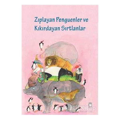 Zıplayan Penguenler ve Kıkırdayan Sırtlanlar - Jesse Goossens - KitapSaati Yayınları