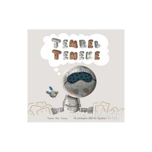 Tembel Teneke - Nur Tunay - MEAV Yayıncılık