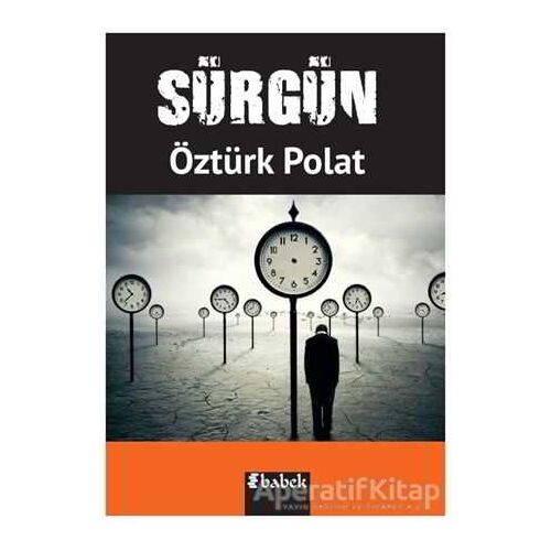 Sürgün - Öztürk Polat - Babek Yayınları