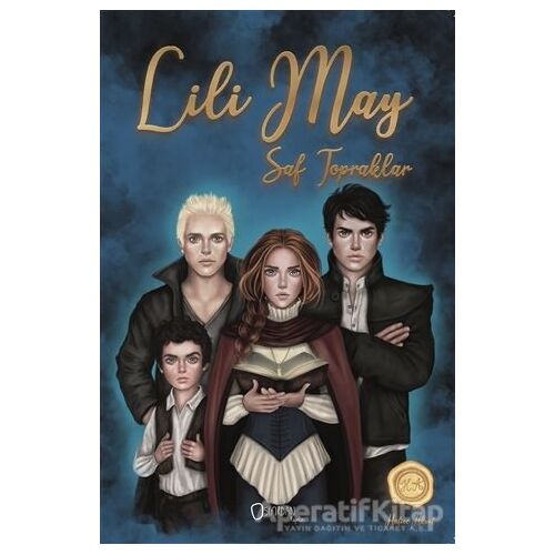 Lili May - Saf Topraklar - Hatice Aksüt - Sıfırdan Yayınları