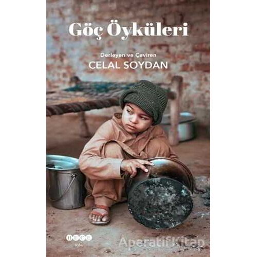 Göç Öyküleri - Celal Soydan - Hece Yayınları