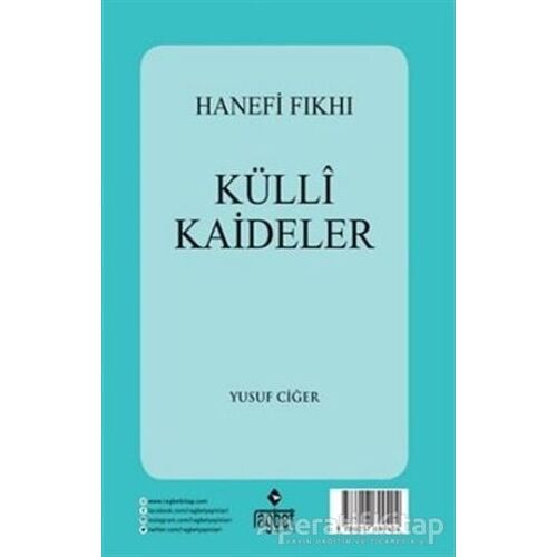 Külli Kaideler - Hanefi Fıkhı - Yusuf Ciğer - Rağbet Yayınları