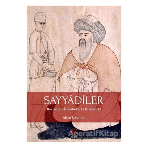 Sayyadiler - Aliye Uzunlar - Revak Kitabevi