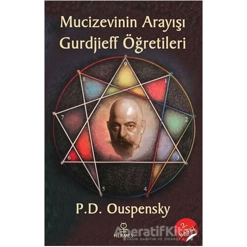 Mucizevinin Arayışı - Gurdjieff Öğretileri - P. D. Ouspensky - Hermes Yayınları
