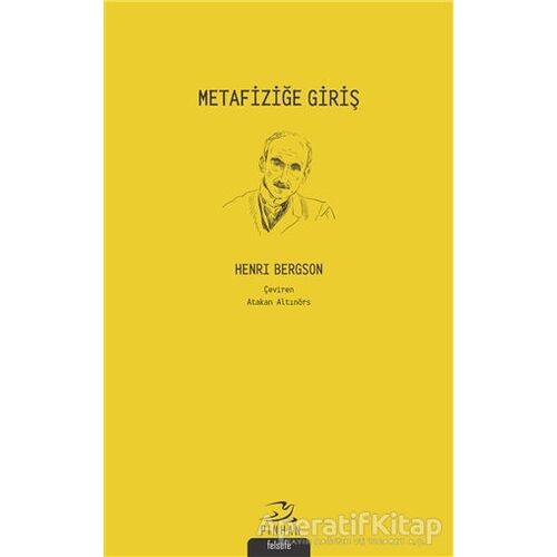 Metafiziğe Giriş - Henri Bergson - Pinhan Yayıncılık