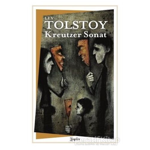 Kreutzer Sonat - Lev Nikolayeviç Tolstoy - Zeplin Kitap