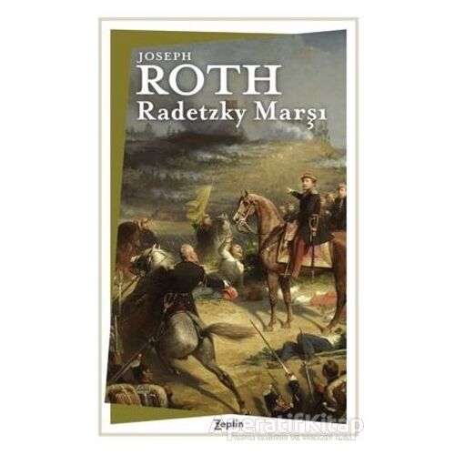Radetzky Marşı - Joseph Roth - Zeplin Kitap