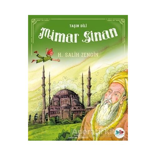 Taşın Dili Mimar Sinan - H. Salih Zengin - Vak Vak Yayınları