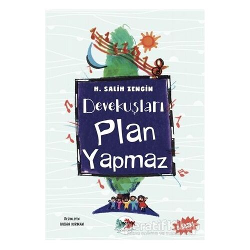 Devekuşları Plan Yapmaz - H. Salih Zengin - Vak Vak Yayınları