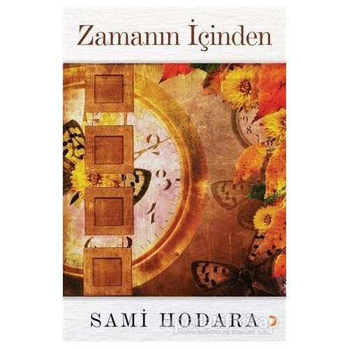 Zamanın İçinden - Sami Hodara - Cinius Yayınları