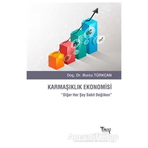 Karmaşıklık Ekonomisi - Burcu Türkcan - İmaj Yayıncılık