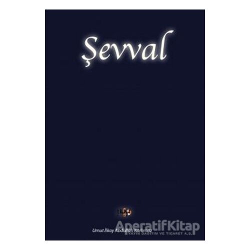 Şevval - Umut İlkay Abdullah Korkmaz - Tilki Kitap