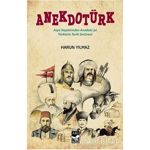 Anekdotürk - Harun Yılmaz - Arı Sanat Yayınevi
