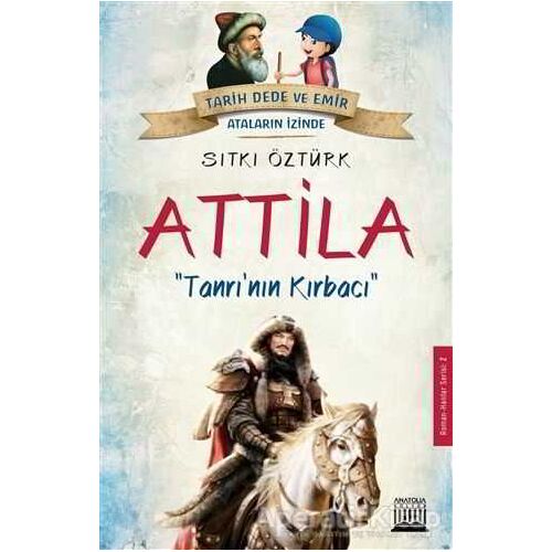 Attila - Sıtkı Öztürk - Anatolia Kitap