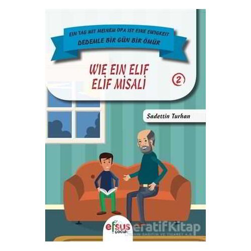 Elif Misali - Wie Ein Elif - Sadettin Turhan - Efsus Yayınları