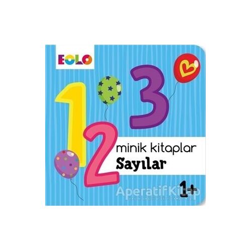Sayılar - Minik Kitaplar - Kolektif - Eolo Yayıncılık