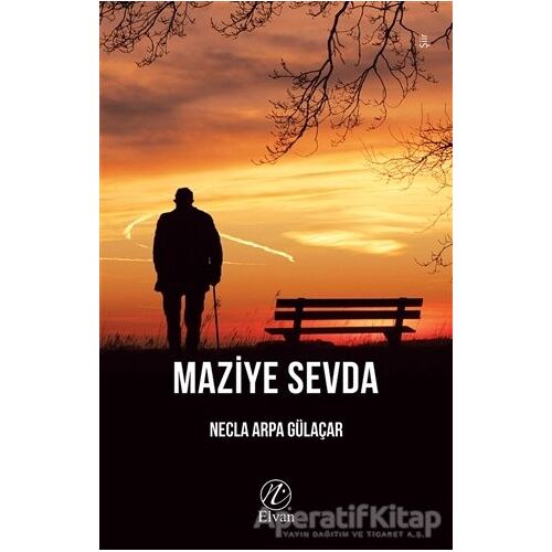 Maziye Sevda - Necla Arpa Gülaçar - Elvan Yayıncılık