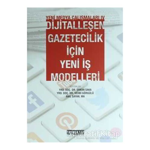 Yeni Medya Çalışmaları 4 - Kolektif - Taş Mektep Yayınları