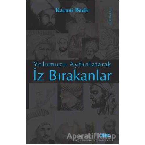 İz Bırakanlar - Karani Bedir - Mat Kitap