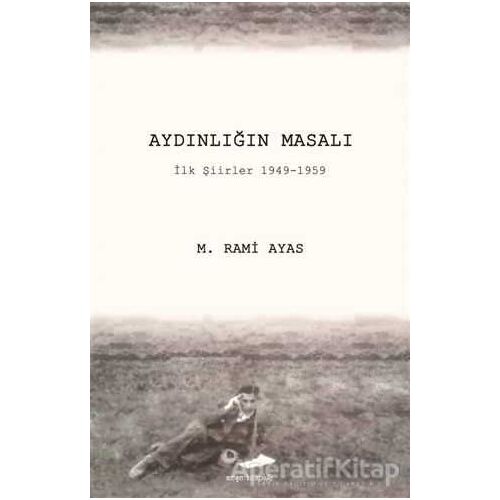 Aydınlığın Masalı - M. Rami Ayas - Meşe Kitaplığı