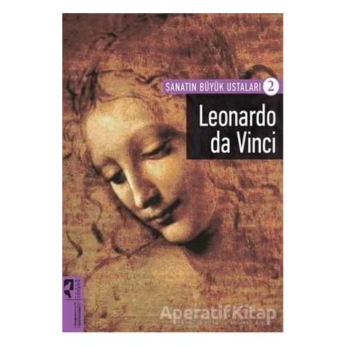 Leonardo da Vinci - Sanatın Büyük Ustaları 2 - Firdevs Candil Erdoğan - HayalPerest Kitap