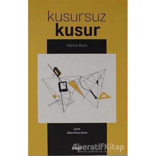Kusursuz Kusur - Hanna Bota - Usar Yayınları