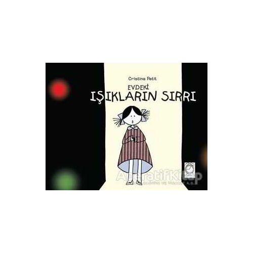 Evdeki Işıkların Sırrı - Cristina Petit - KitapSaati Yayınları