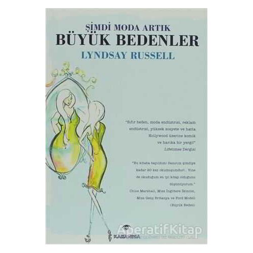 Şimdi Moda Artık Büyük Bedenler - Lyndsay Russell - Kassandra Yayınları