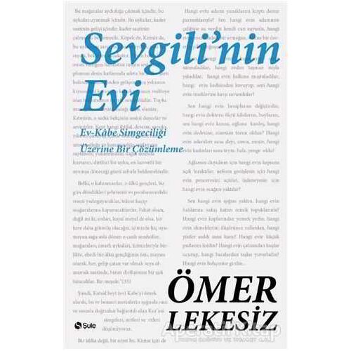 Sevgilinin Evi - Ömer Lekesiz - Şule Yayınları