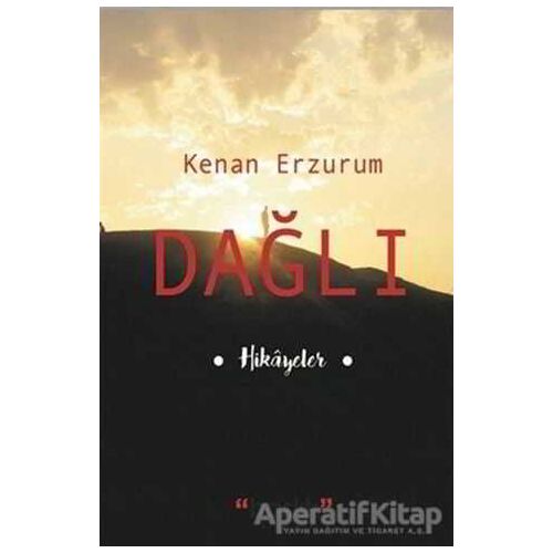 Dağlı - Kenan Erzurum - Başlık Yayınları
