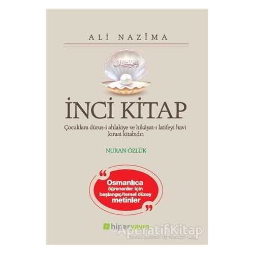 İnci Kitap - Ali Nazima - Hiperlink Yayınları