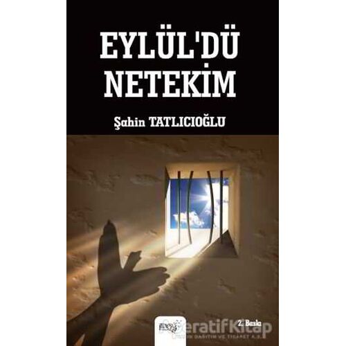 Eylüldü Netekim - Şahin Tatlıcıoğlu - Sınırsız Kitap